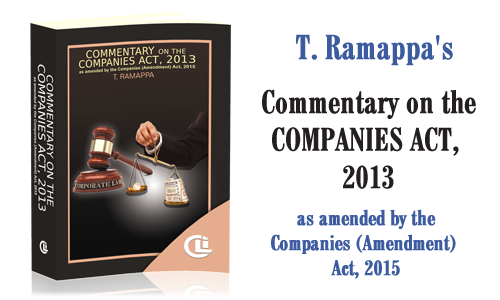 T. Ramappa's Commentry on the Companies Act, 2013 (as amended by the Companies (Amendment) Act, 2015