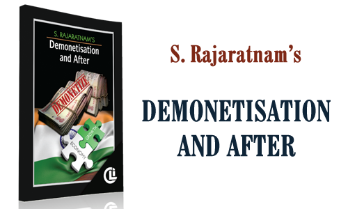 S. Rajaratnam's Demonetisation and After