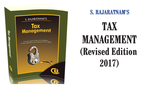 S. Rajaratnam's Tax Management (Revised Edition 2017)