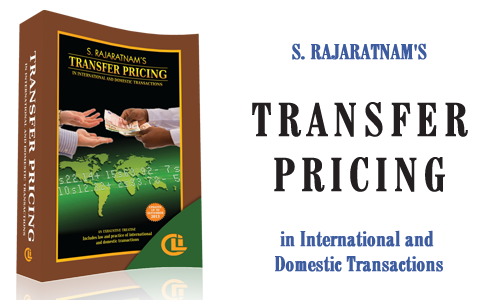 S. Rajaratnam's Transfer Pricing (International and Domestic Transactions)